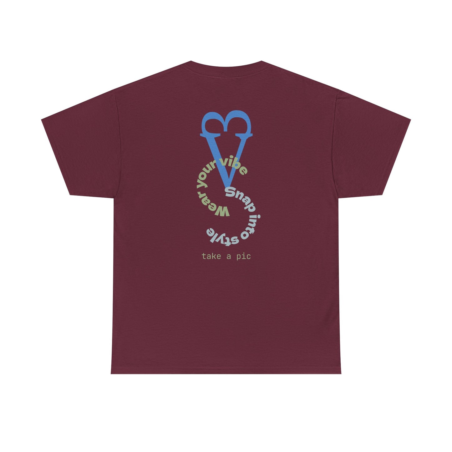 Wear Your Vibe Snap Into Style T-Shirt | Retro Text Graphic Tee