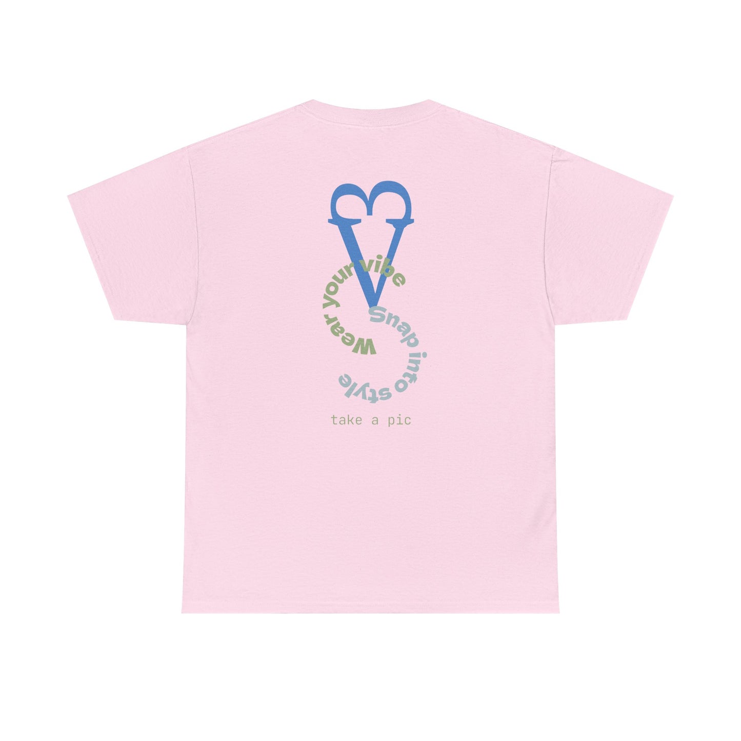 Wear Your Vibe Snap Into Style T-Shirt | Retro Text Graphic Tee