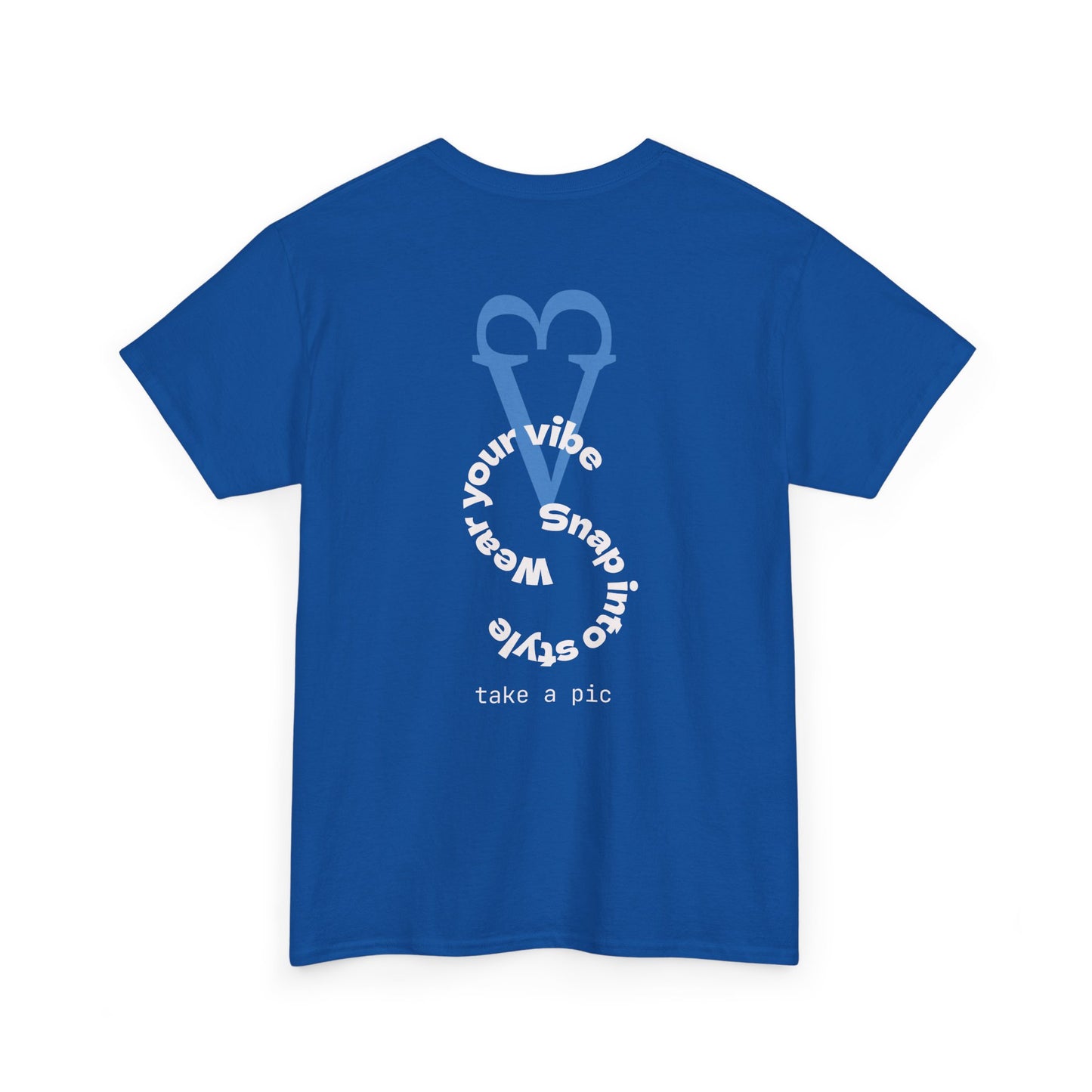 Wear Your Vibe Snap Into Style T-Shirt | Retro Text Graphic Tee