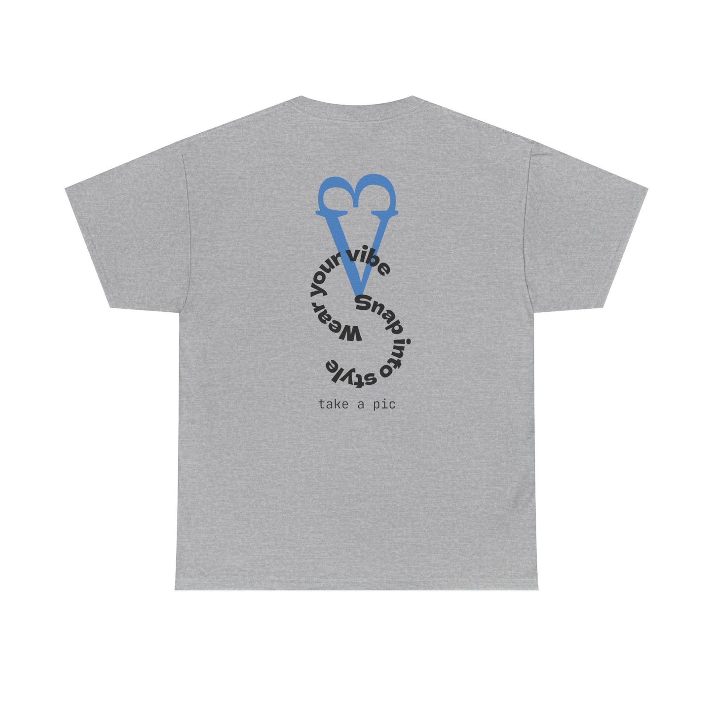 Wear Your Vibe Snap Into Style T-Shirt | Retro Text Graphic Tee