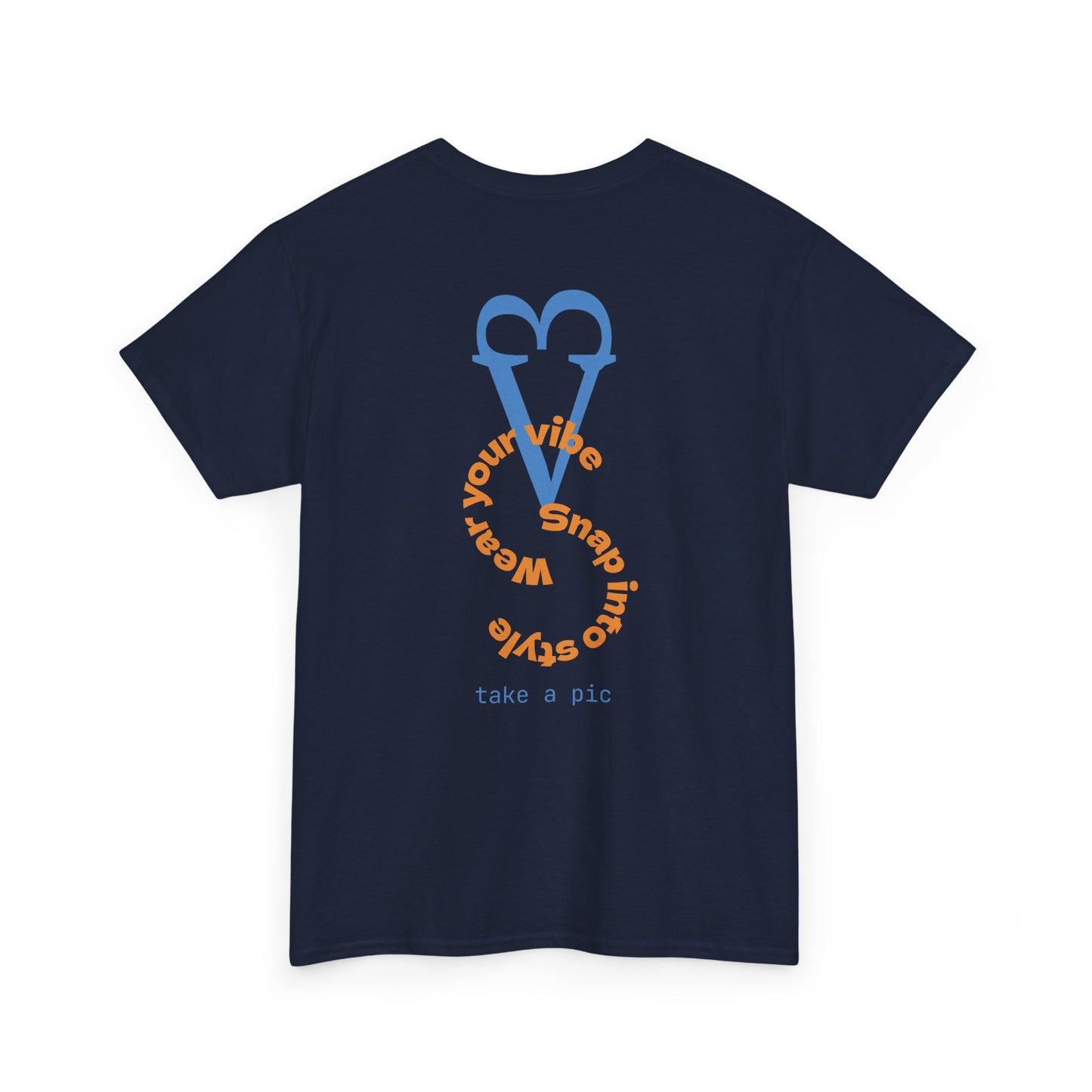 Wear Your Vibe Snap Into Style T-Shirt | Retro Text Graphic Tee